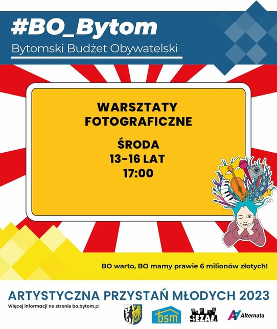 „Artystyczna Przystań Młodych” 2023 Warsztaty fotograficzne